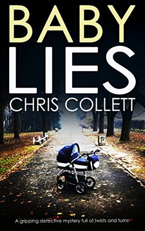 Baby Lies Chris Collett