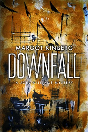 Downfall Margot Kinberg